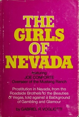 The Girls of Nevada Hardcover Gabriel R. Vogliotti