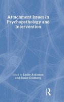 Leslie Atkinson (U. A.) | Attachment Issues In Psychopathology And Intervention