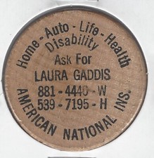 AMERICAN NATIONAL INSURANCE Laura Gaddis, Tulsa Oklahoma Area Code Wooden Nickel