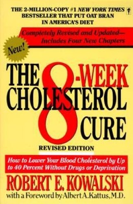 The 8-Week Cholesterol Cure: How to Lower Your Blood Cholesterol by  - VERY GOOD
