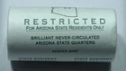 2008 D ARIZONA COMMEMORATIVE STATE QUARTERS ROLL STATE RESIDENTS ONLY RARE!