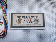 Small cross stitch kit: One Spoiled Rotten Ca...