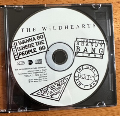 The Wildhearts - I Wanna Go Where The People Go YZ923CD 1995