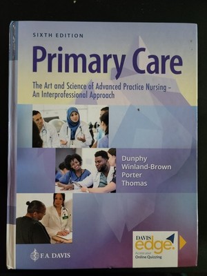Primary Care : The Art and Science of Advanced Practice Nursing - an...