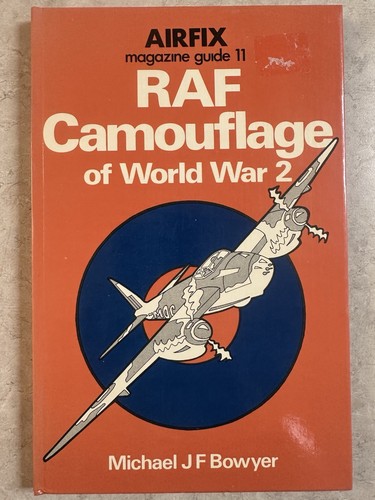 AIRFIX MAGAZINE GUIDE No 11 RAF Camouflage of WWII 1975