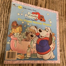 Pound Puppies Book The Puppy Nobody Wanted A Big Little Golden Book Children's