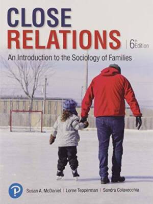 Close Relations An Introduction to the Sociology of Families - Paperback - GOOD