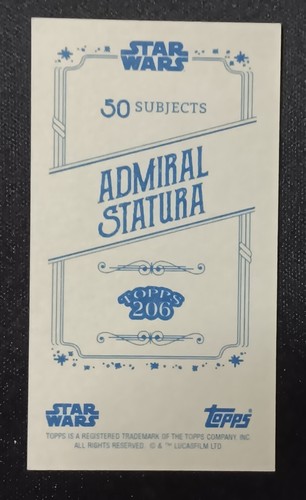 2022 Topps 206 Star Wars Wave 3 Admiral Statura - Picture 2 of 2