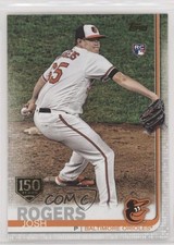 2019 Topps 150th Anniversary Josh Rogers #567 2k3