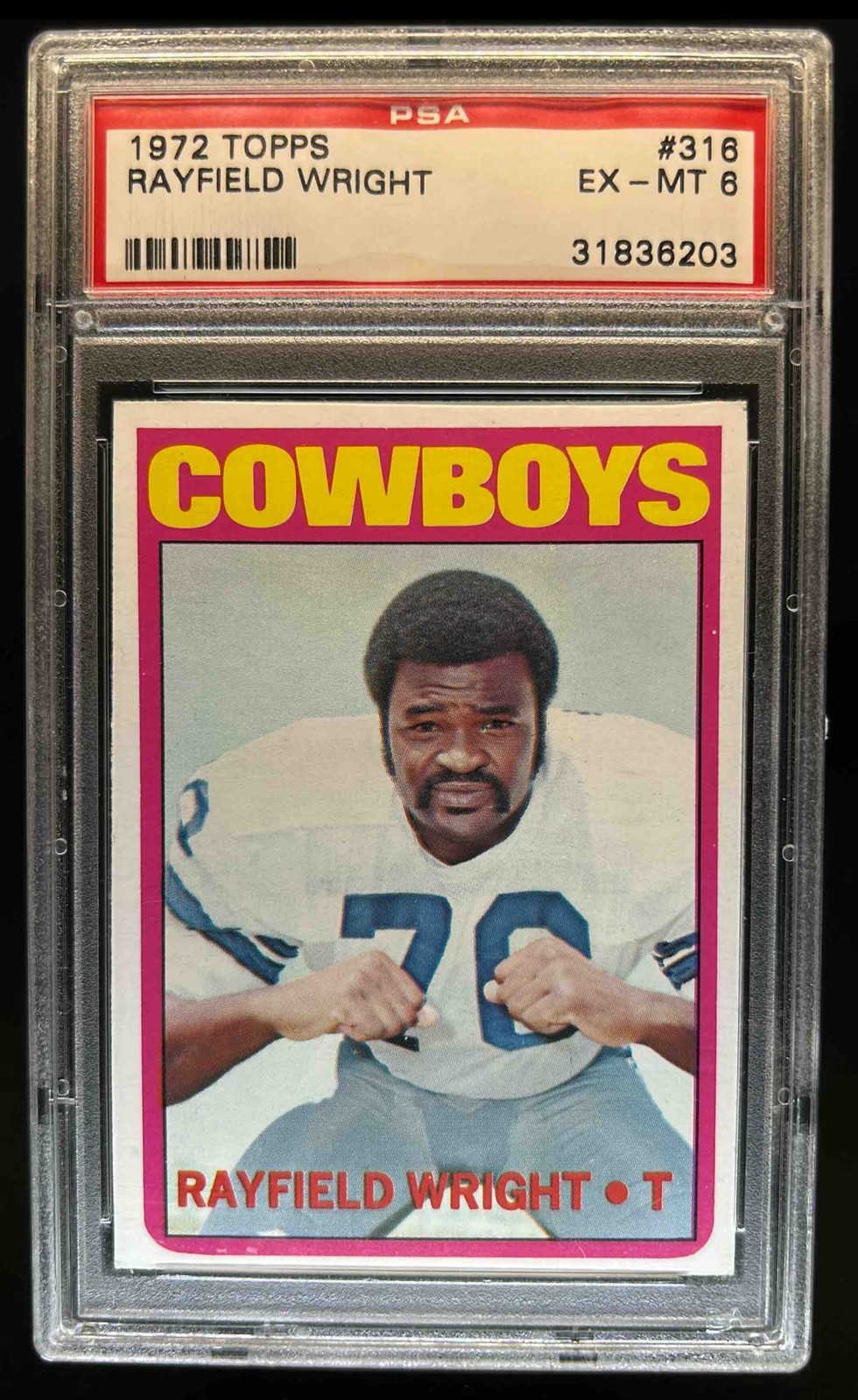 1972 Topps Rayfield Wright Rookie RC #316 Cowboys PSA 6