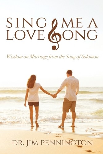 Jim Pennington Sing Me a Love Song (Tascabile)
