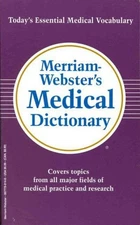 Merriam-Webster's Medical Dictionary Mass Market Paperbound