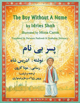 The Boy Without a Name | English-Dari Edition | Idries Shah | Englisch | Buch