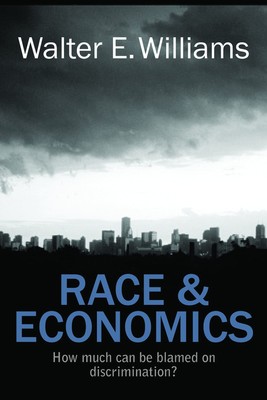 Race & Economics: How Much Can Be Blamed on Discrimination? (Hoover Institution