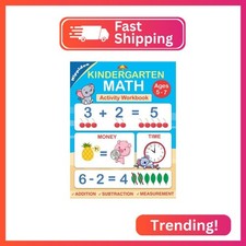 Kindergarten Math Workbook: Practice Number Addition, Subtraction, Measurement,