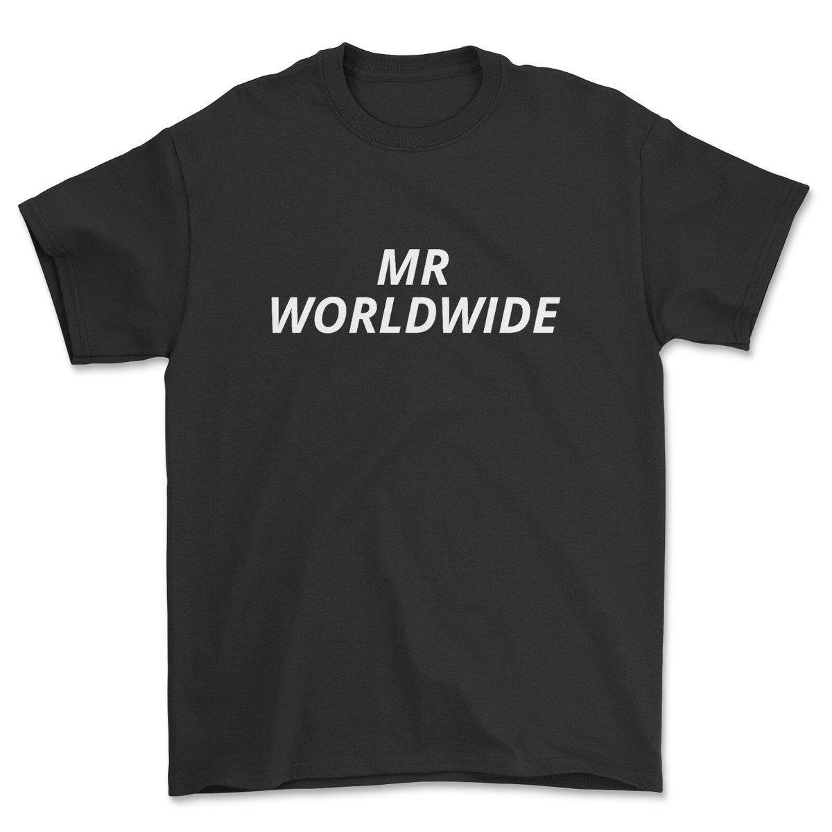 Mr-Worldwide T Shirt Funny Mr-Worldwide T Shirt Funny