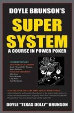 Doyle Brunson's Super System - Paperback - VERY GOOD