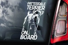 Patterdale Terrier on Board Sticker - Car Window Vinyl Decal Dog Owner Gift -V01