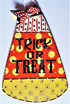 CANDY CORN Trick Or Treat SIGN Halloween Seasonal Wall Art Door Plaque Hanger