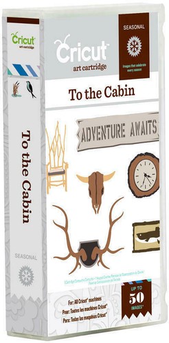 Cricut cartridge To the Cabin