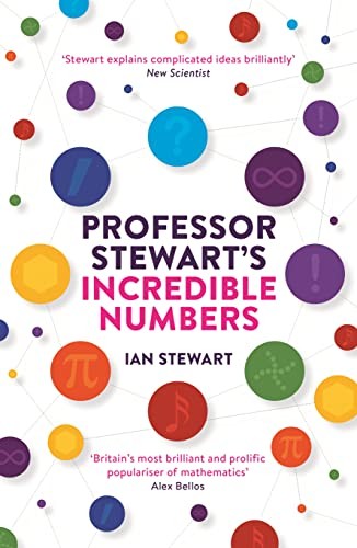 Professor Stewart's Incredible Numbers Professor Ian Stewart - Image 6