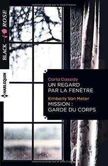 Un regard par la fenêtre - Mission: garde du corps ... | Buch | Zustand sehr gut