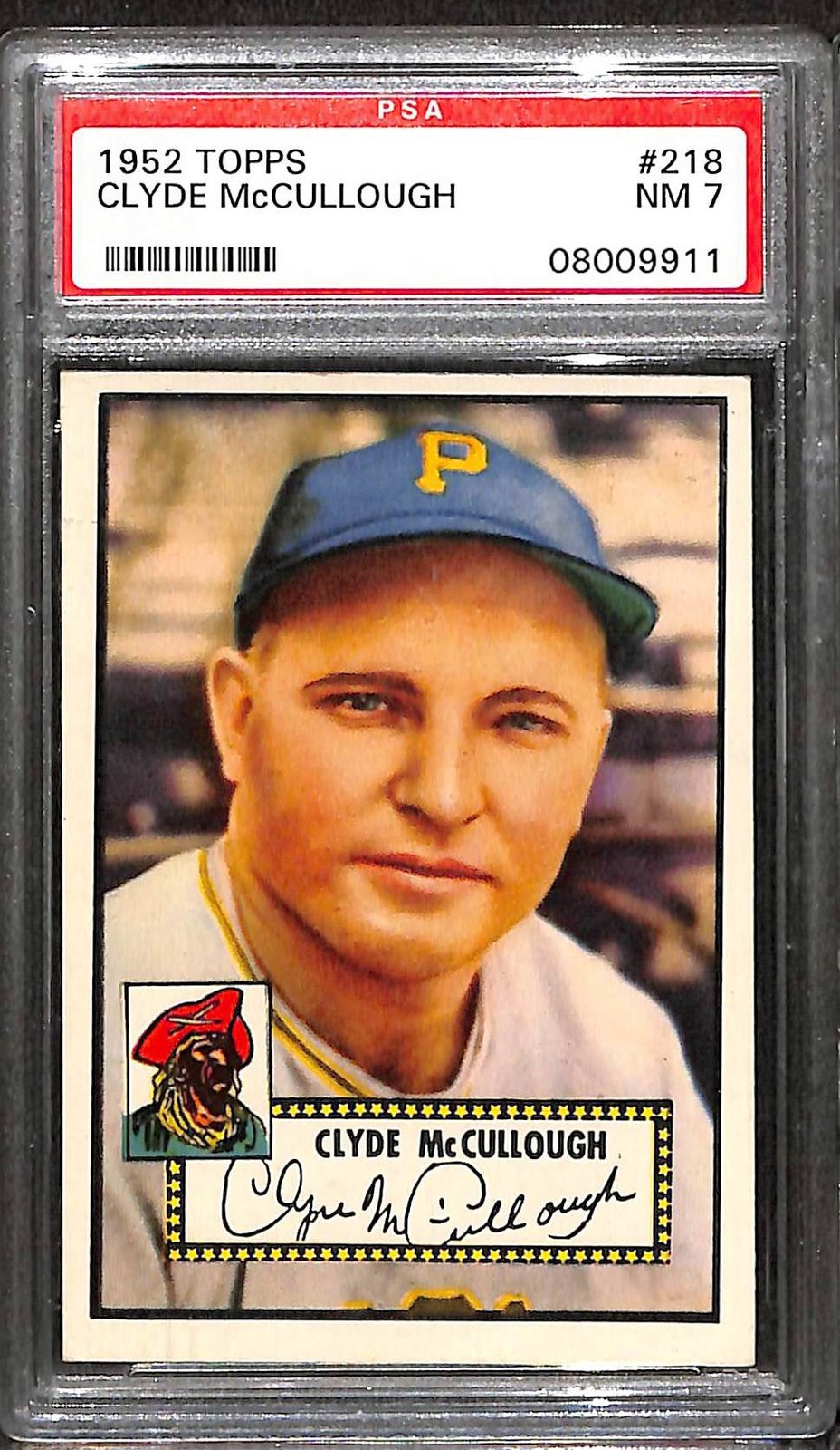 1952 TOPPS #218 CLYDE McCULLOUGH PSA 7 NM 08009911 