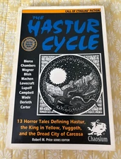 Call of Cthulhu Fiction: The Hastur Cycle Vol 1 (Chaosium 1993 TPB)