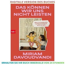 Das können wir uns nicht leisten: Was es b, ...