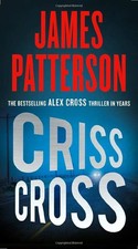 Criss Cross (Alex Cross, 25) - mass market paperback Patterson, James