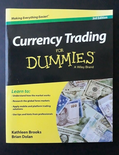 currency trading for dummies latest edition