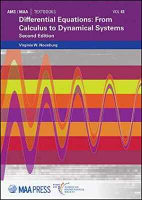 Differential Equations: From Calculus - Paperback, by Virginia W. Noonburg - New