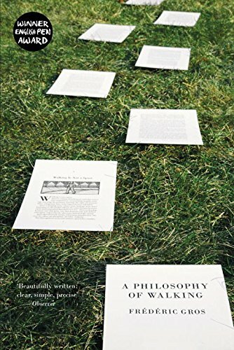 A Philosophy of Walking By Frederic Gros
