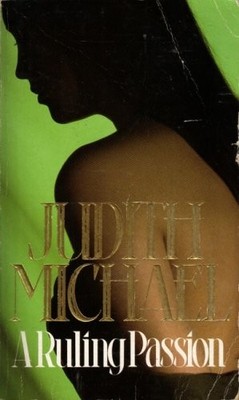 A Ruling Passion,Judith Michael- 9780747402992