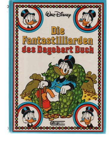 Die Fantastilliarden des Dagobert Duck - Hardcover - Ausgabe 1985 - M0867