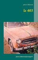 Pierre Dabernat | La 403 | Taschenbuch | FranzöSisch (2017) | 172 S.