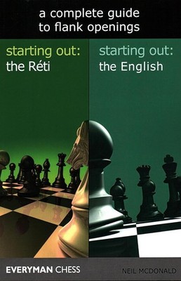 A Complete Guide to Flank Openings (Everyman Chess)