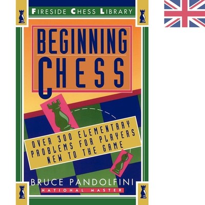 Fireside Chess Library: 300+ Chess Problems for Beginner Players - 11th Edition