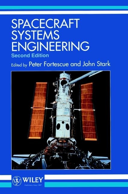 Spacecraft Systems Engineering, 2Nd Edition