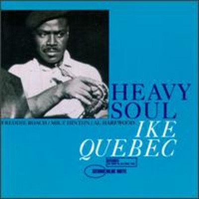 IKE QUEBEC - Heavy Soul - CD - Import - **BRAND NEW/STILL SEALED** - RARE