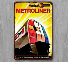 Amtrak Metroliner Train 8 x 12 Vintage Novelty Metal Sign New!