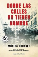 Donde Las Calles No Tienen Nombre | Monica Rouanet | Spanisch | Taschenbuch
