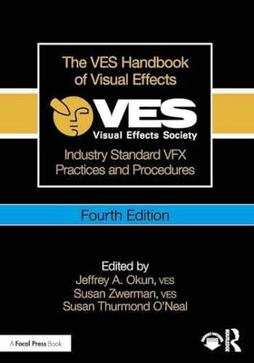 The VES Handbook of Visual Effects: - Paperback, by Okun VES Jeffrey - Very Good