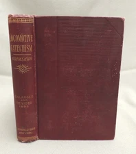 Locomotive Catechism - Robert Grimshaw 1898 15th Ed. Illustrated Engravings fold
