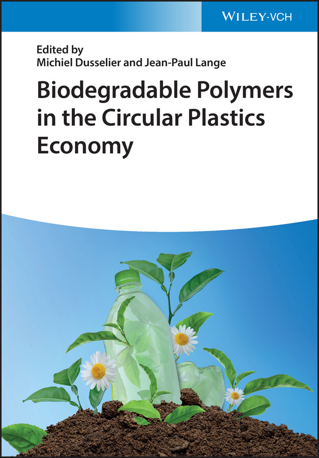Thumbnail - Michiel Dusselier; Jean-paul Lange / Biodegradable Polymers In The