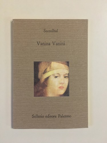Vanina Vanini di Stendhal Il divano 107 Ed. Sellerio 1996