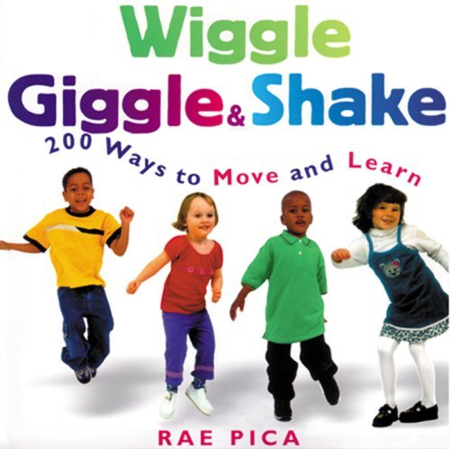 Rae Pica Wiggle Giggle and Shake (CD)
