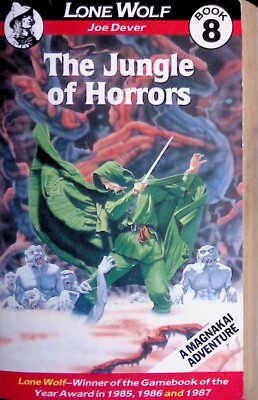 Joe Dever - Lone Wolf 8 - The Jungle of Horrors - 1./2. Edition - B+/A-/B+