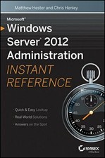 Microsoft Windows Server 2012 Administration In, Hester, Henley 