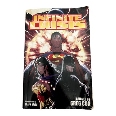 Infinite Crisis by Greg Cox and Greg Cox (2006, Trade Paperback) Batman Superman